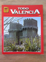 Todo Valencia (ghid turistic)