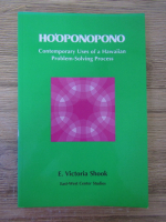 Victoria Shook - Ho'oponopono. Contemporary uses of a hawaiian problem-solving process