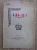 Alba-Iulia. Descriere istorica si geografica a orasului (1922)
