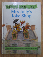Anticariat: Allan Ahlberg - Mrs Jolly's joke shop