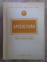 Apicultura, manual pentru scolile tehnice si profesionale agricole