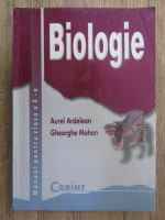 Aurel Ardelean, Gheorghe Mohan - Biologie. Manual pentru clasa a X-a