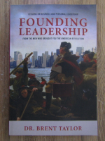 Brent Taylor - Founding leadership