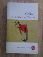 Anticariat: Carlo Collodi - Les aventures de Pinocchio