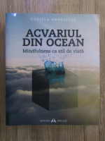 Anticariat: Daniela Andreescu - Acvariul din ocean