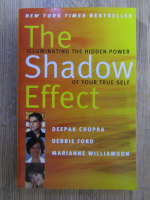 Anticariat: Deepak Chopra - The shadow effect