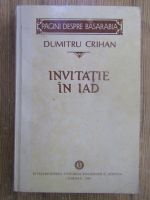 Anticariat: Dumitru Crihan - Invitatie in Iad