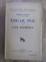 Edmond Jaloux - Edgar Poe et les femmes