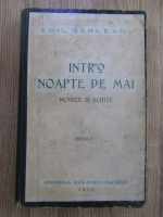 Anticariat: Emil Garleanu - Intr'o noapte de mai. Nuvele si schite, editia II