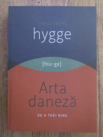 Hygge, arta daneza de a trai bine