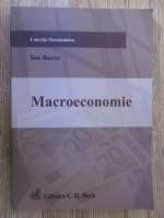 Anticariat: Ion Bucur - Macroeconomie