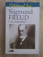 J. R. Casafont - Cititorul lui... Sigmund Freud