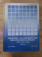Anticariat: James M. Higgins - Strategic management and organizational policy