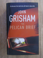 Anticariat: John Grisham - The Pelican brief