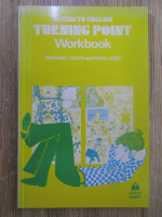 Michael Coles - Access to english. Turning point workbook