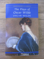 Anticariat: Oscar Wilde - The plays of Oscar Wilde