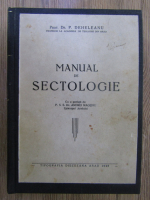 Anticariat: P. Deheleanu - Manual de sectologie