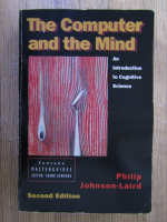 Anticariat: Philip Johnson Laird - The computer and the mind