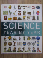 Robert Winston - Science year by year. The ultimate visual guide to the discoveries that changed the world