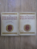 S. Nacht - La psychanalyse d'aujourd'hui (2 volume)