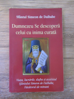 Sfantul Simeon de Daibabe - Dumnezeu Se descopera celui cu inima curata