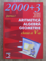 Sorin Peligrad - Aritmetica, algebra, geometrie, clasa a V-a (volumul 1)