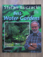 Anticariat: Stefan Buczacki - Best water gardens