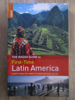 Anticariat: The Rough Guide to First-Time Latin America