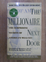 Anticariat: Thomas J. Stanley - The millionaire next door