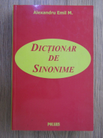 Anticariat: Alexandru Emil M. - Dictionar de sinonime