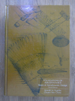 Arnold M. Kuethe - Foundations of aerodynamics, bases of aerodynamic design
