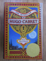 Anticariat: Brian Selznick - The invention of Hugo Cabret