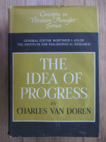 Charles Van Doren - The idea of progress