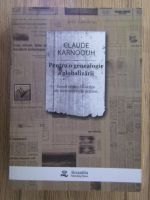 Claude Karnoouh - Pentru o genealogie a globalizarii