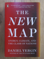 Anticariat: Daniel Yergin - The new map