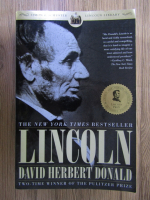 David Herbert Donald - Lincoln