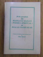 Anticariat: Djalal-ud-Din Rumi - 20 de parabole din Masnavi - E Manavi (Poemul spiritual) 
