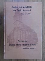 Anticariat: Documente privind istoria orasului Brasov (volumul 8, fascicolul 2)