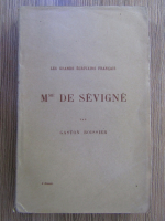 Anticariat: Gaston Boissier - Mme de Sevigne