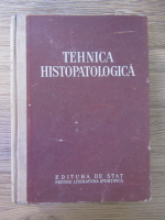 Anticariat: Gheorghe Diaconita - Tehnica histopatologica