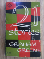 Anticariat: Graham Greene - 21 stories 