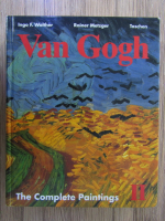 Ingo F. Walther - Van Gogh. The complete paintings (volumul 2)