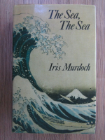 Iris Murdoch - The sea, the sea