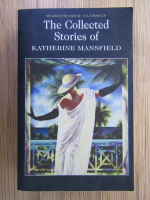 Anticariat: Katherine Mansfield - The collected stories