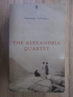 Anticariat: Lawrence Durrell - The Alexandria Quartet