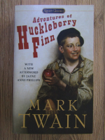 Anticariat: Mark Twain - Adventures of Hucklebery Finn