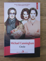 Michael Cunningham - Orele