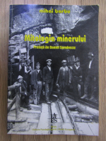 Anticariat: Mihai Barbu, Marian Boboc - Mitologia minerului. Come back, Valea Jiului!