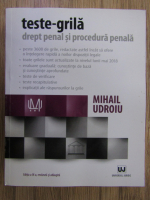 Anticariat: Mihail Udroiu - Teste-grila. Drept penal si procedupa penala