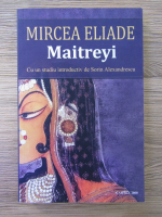 Anticariat: Mircea Eliade - Maitrey